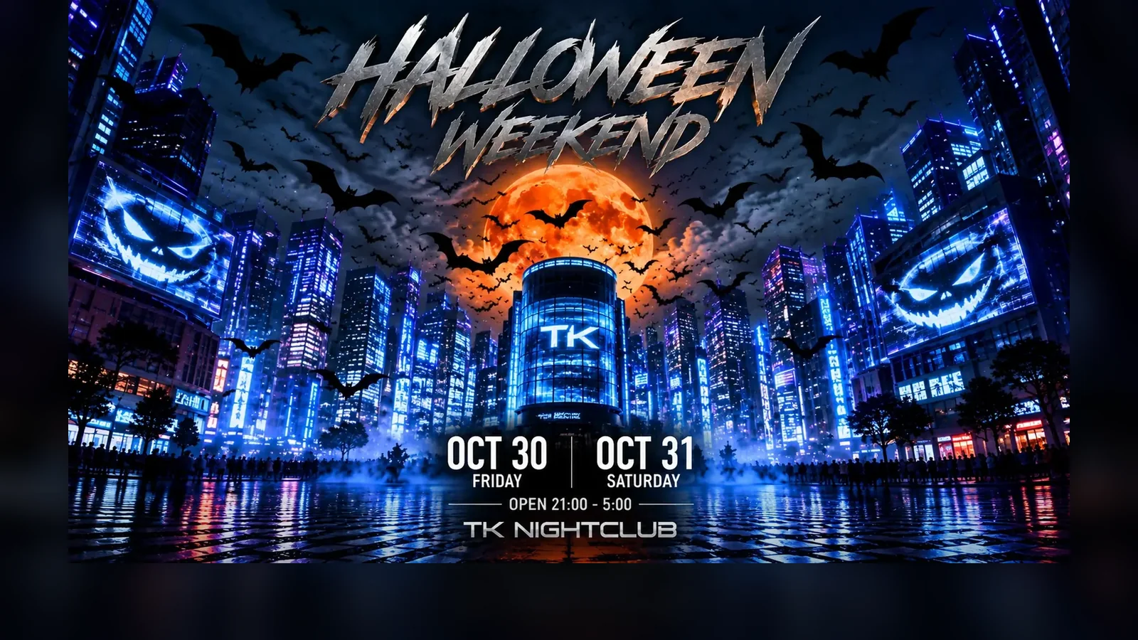 TK NIGHTCLUB HALLOWEEN WEEKEND 2026。10月30日金曜日・10月31日土曜日、OPEN 21:00–5:00、TK NIGHTCLUB