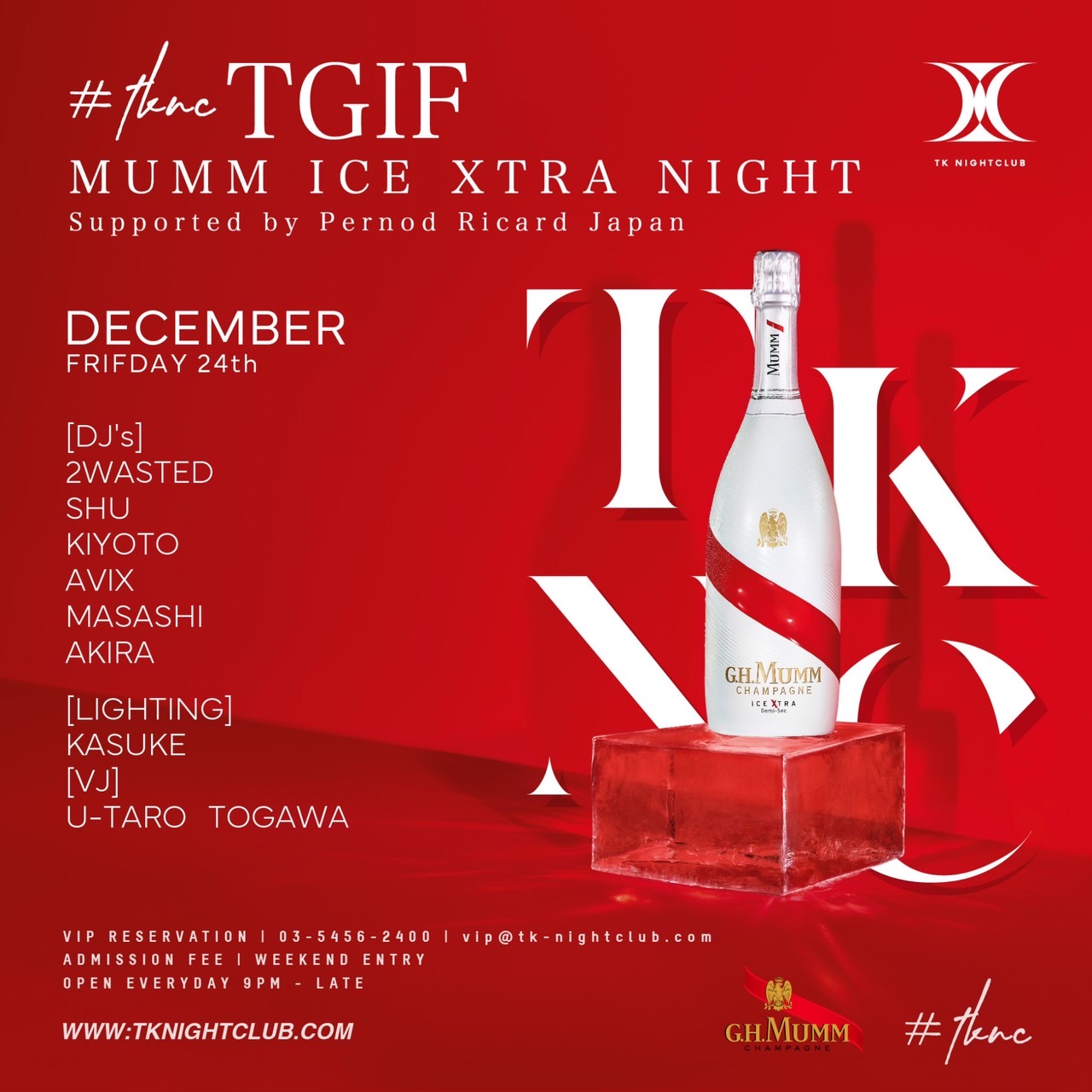 TKNC’S TGIF -MUMM ICEXTRA NIGHT-